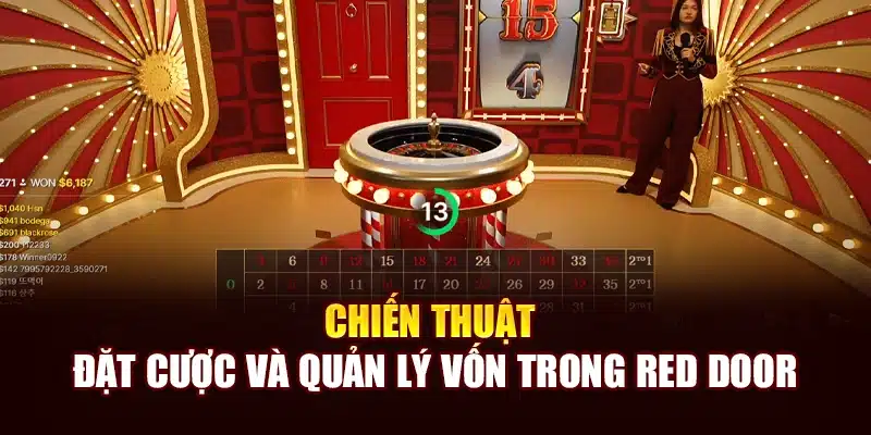 Quản lý ngân sách khi chơi Red door roulette